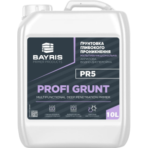 Грунтовка мультифункциональная Profi Grunt Pr5 Bayris глубокого проникновения 10 л лучшая модель в Житомире